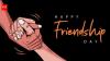 Friendship Day 2026