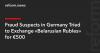Fraud Suspects in Germany Tried to Exchange “Belarusian Rubles” for €500