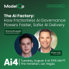 ModelOp to Present “The AI Factory” with Manulife at Ai4 2026: How Frictionless AI Governance Powers Faster, Safer AI Delivery