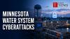 Possible Iran Link Investigated in Minnesota Water Cyberattacks
