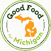Michigan Good Food Pledge builds local food purchasing networks