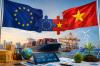 EVFTA’s competitive advantage to not last forever: Vietnamese experts
