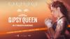 Gipsy Queen – identity and courage