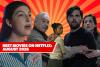 11 Best New Movies on Netflix: August 2026’s Freshest Films to Watch