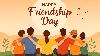 Friendship Day 2026: Date in India, why it is celebrated on first Sunday of August, history and significance