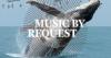 Music by Request - August 1 & 2, 2026