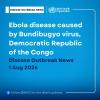 WHO: Bundibugyo Virus Outbreak Escalates in Democratic Republic of Congo