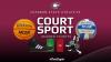 All-New Court Sport Season Tickets on Sale