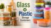 Glass vs Plastic Storage Containers: Which One Keeps Your Food Fresher for Longer?