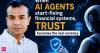 When AI agents start fixing financial systems, trust becomes the real currency