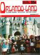 How Orlando Magazine Chronicled the Growth and Transformation of Central Florida
