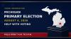 The 2026 Michigan Primary election is taking place tomorrow, August 4