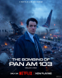 Entertainment Review: The Bombing of Pan Am 103