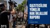 DFG: 12 journalists were detained in July, while 27 journalists remain behind bars