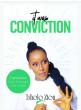 It was conviction: A wake-up call for men
