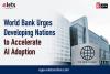 World Bank Urges Developing Nations to Accelerate AI Adoption