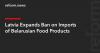 Latvia Expands Ban on Imports of Belarusian Food Products