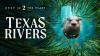 First Look: New Nature Documentary Deep in the Heart 2: Texas Rivers