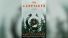 Book Review: ‘The Caretaker’ by Marcus Kliewer