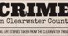 Crime in Clearwater County for the month of August 2026
