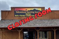 Yellowstone Sporting Goods Closing Permanently in Livingston