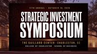 College of Charleston School of Business to host 11th Annual Strategic Investment Symposium at The Gaillard Center