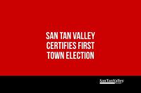 San Tan Valley Certifies First Town Election, Filling All Seven Council Seats