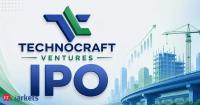 Technocraft Ventures raises Rs 75.55 cr from anchor investors ahead of IPO