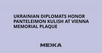 Ukrainian Diplomats Honor Panteleimon Kulish at Vienna Memorial Plaque