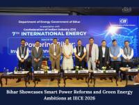 Bihar Showcases Clean Energy Vision, Invites Global Investment at CII IECE 2026