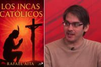 Peruvian Researcher: Big Mistake to Think ‘the Catholic Faith Was Imposed On the Incas’