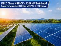 MERC Approves MSEDCL's 2,269 MW Solar Power Procurement Under Maharashtra's MSKVY 2.0