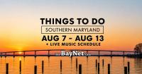 Things To Do In Southern Maryland August 7 Through August 13, 2026