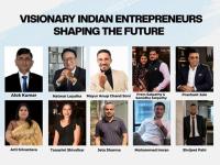 Visionary Indian entrepreneurs shaping the future