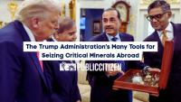 New Report: Untangling Trump’s Web of Secretive, Exploitative, and Potentially Corrupt Minerals Agreements
