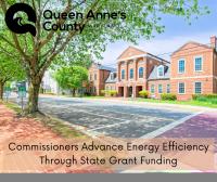 Queen Anne’s County Advances Energy Efficiency Through State Grant Funding