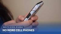 Back-to-school season means goodbye to cell phones for Kansas students