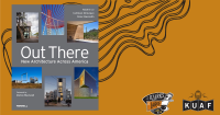 'Out There' explores how regional architects build civic dignity in everyday spaces
