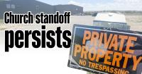 Church standoff persists