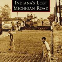 Book examines construction of old Michigan Road