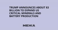 Trump Announces About $3 Billion to Expand US Critical Minerals and Battery Production