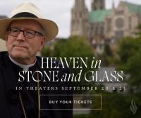 ‘Heaven in Stone and Glass’: How the Notre-Dame Fire Inspired Word on Fire’s First Theatrical Film