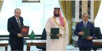 Saudi Arabia, Pakistan and Turkey Sign ‘Makkah Joint Defense Agreement’
