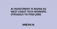 AI Investment Is Rising as West Coast Tech Workers Struggle to Find Jobs