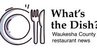 Several opportunities to purchase a restaurant in Waukesha County