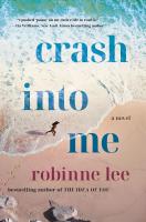 'The Idea of You' author Robinne Lee returns with 'Crash Into Me'