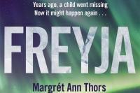 Freyja by Margrét Ann Thors: brilliant chiller-thriller debut novel  - book review -