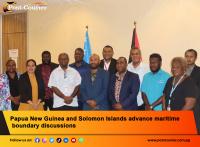 Papua New Guinea and Solomon Islands advance maritime boundary discussions