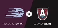 Toronto Tempo vs. Atlanta Dream
