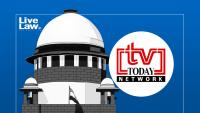 'Media Can't Say It's Not Performing Public Function' : Supreme Court Dismisses TV Today Plea Against Delhi HC Penalty